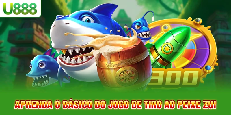 Aprenda o básico do jogo de Pesca Zui