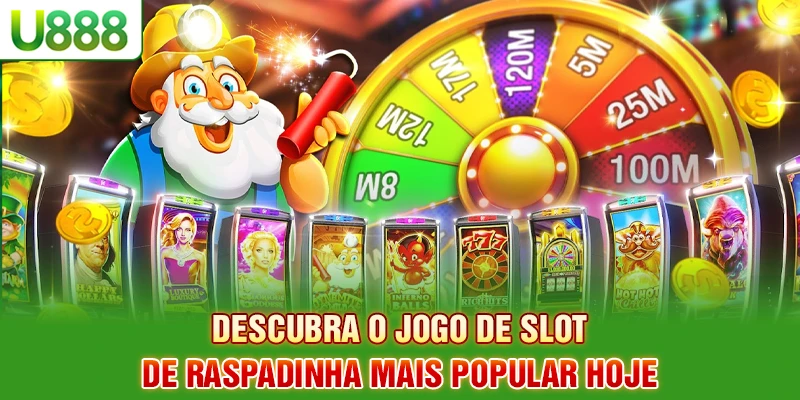 Descubra o jogo de slot de raspadinha mais popular hoje