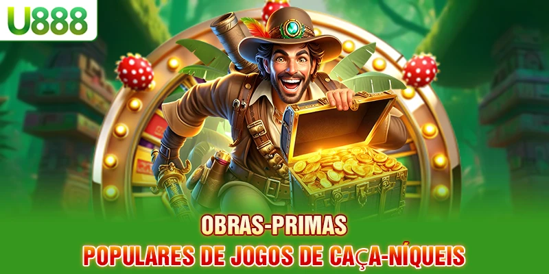Obras-primas populares de jogos de caça-níqueis Obras-primas populares de jogos de caça-níqueis