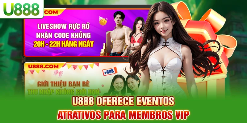 U888 oferece ofertas para membros VIP através de eventos emocionantes