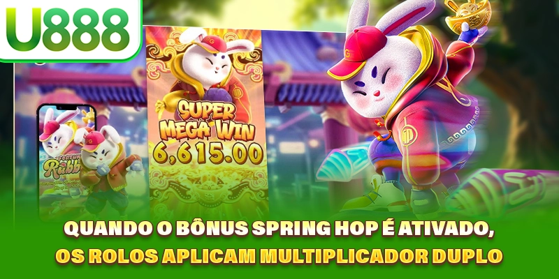 Quando o bônus Spring Hop é ativado, os rolos aplicam multiplicador duplo Quando o bônus Spring Hop é ativado, os rolos aplicam multiplicador duplo